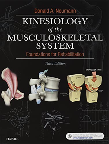 Kinesiology of the Musculoskeletal System: Foundations for Rehabilitation, 3e