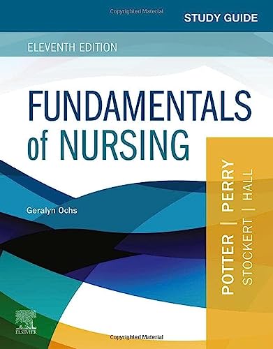 Study Guide for Fundamentals of Nursing, 11e