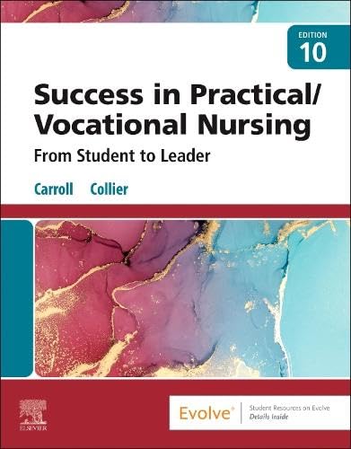 Success in Practical/Vocational Nursing, 10e