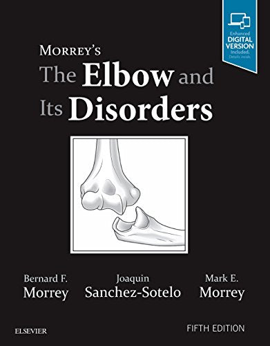 Morrey's The Elbow and Its Disorders, 5e