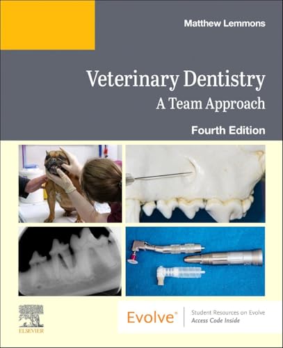 Veterinary Dentistry: A Team Approach, 4e