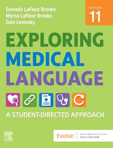 Exploring Medical Language: A Student-Directed Approach, 11e