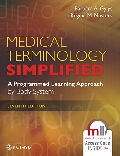 Medical Terminology Simplified: A Programmed Learning Approach by Body System 7th Edition