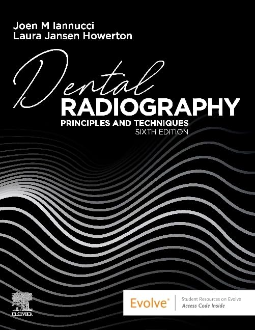 Dental Radiography: Principles and Techniques, 6e
