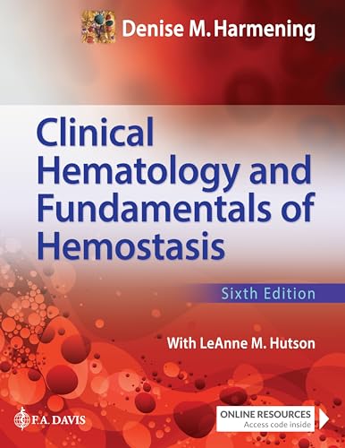 Clinical Hematology and Fundamentals of Hemostasis, 6e