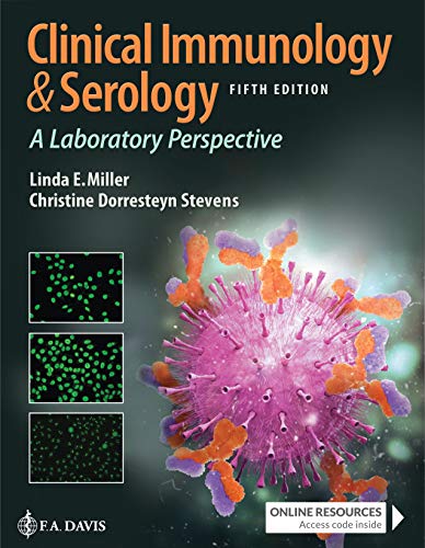Clinical Immunology and Serology: A Laboratory Perspective, 5e