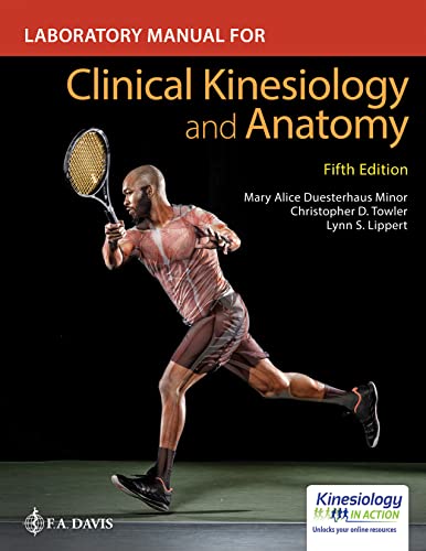 Laboratory Manual for Clinical Kinesiology and Anatomy, 5e
