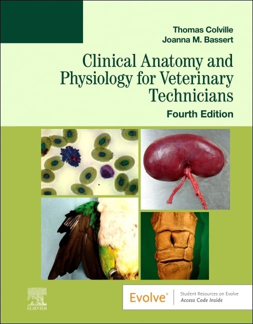 Clinical Anatomy and Physiology for Veterinary Technicians, 4e