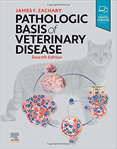 Pathologic Basis of Veterinary Disease, 7e