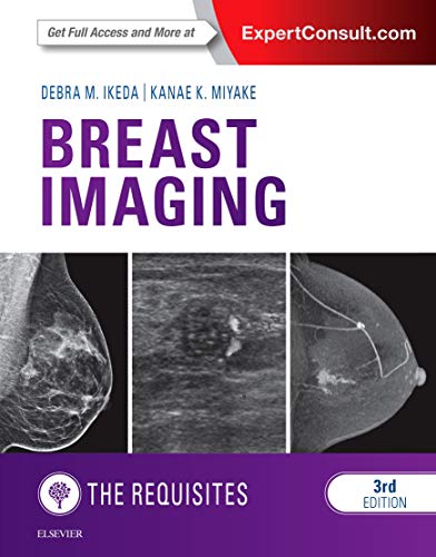 Breast Imaging: The Requisites, 3e