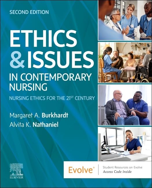 Ethics & Issues In Contemporary Nursing, 2e