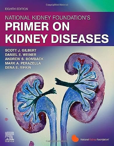 National Kidney Foundation Primer on Kidney Diseases, 8e