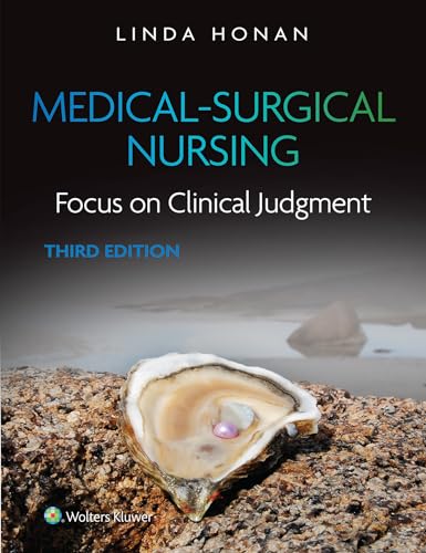 Medical-Surgical Nursing: Focus on Clinical Judgment 3rd Edition