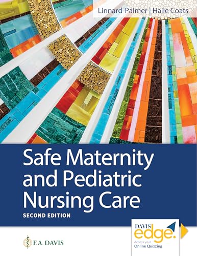 Safe Maternity & Pediatric Nursing Care, 2e