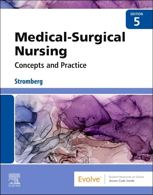Medical-Surgical Nursing: Concepts & Practice, 5e
