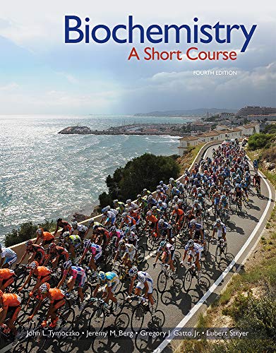 Biochemistry: A Short Course, 4e