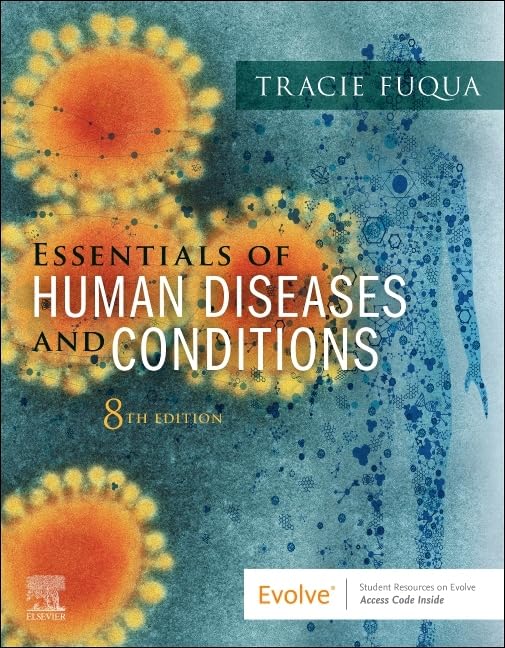 Essentials of Human Diseases and Conditions, 8e