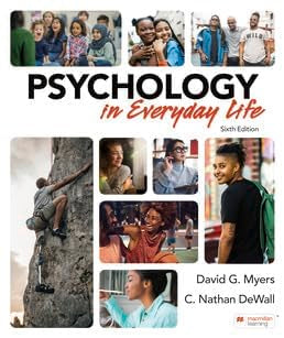 Psychology in Everyday Life, 6e