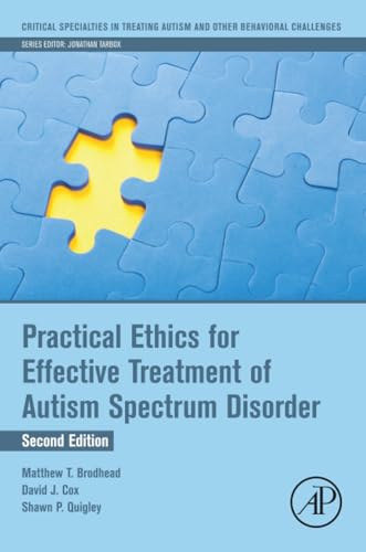 Practical Ethics for Effective Treatment of Autism Spectrum Disorder, 2e