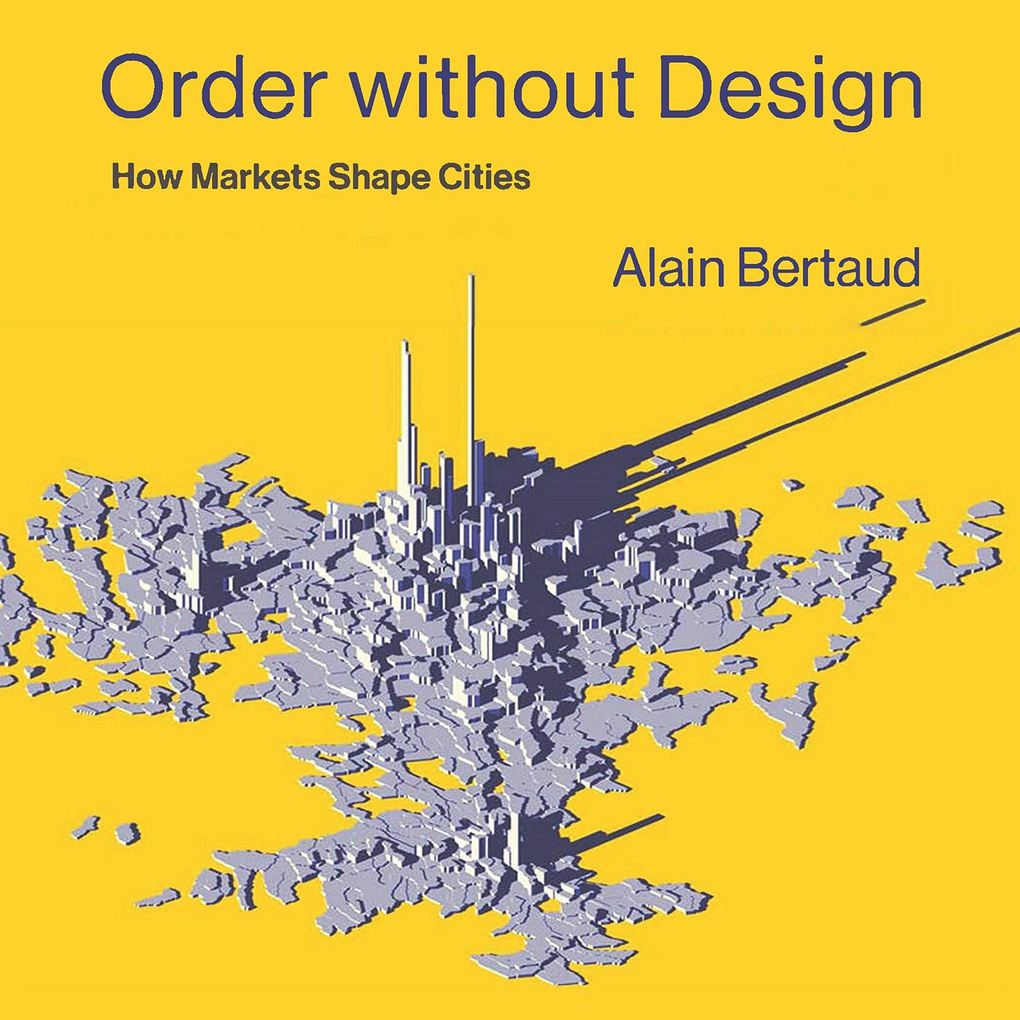 Order Without Design : How Markets Shape Cities (Audiobook)