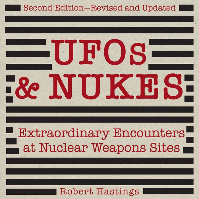 UFOs & Nukes : Extraordinary Encounters at Nuclear Weapons Sites (Audiobook)