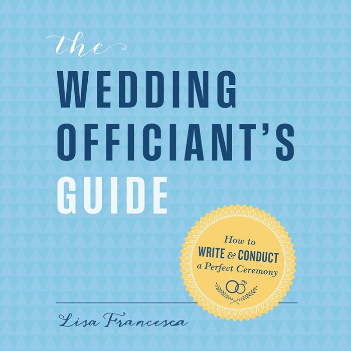 The Wedding Officiant's Guide : How to Write and Conduct a Perfect Ceremony (Audiobook)