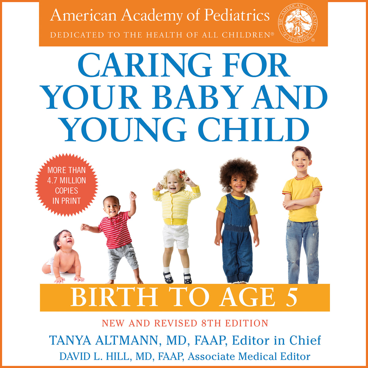 Caring for Your Baby and Young Child (8th Edition)