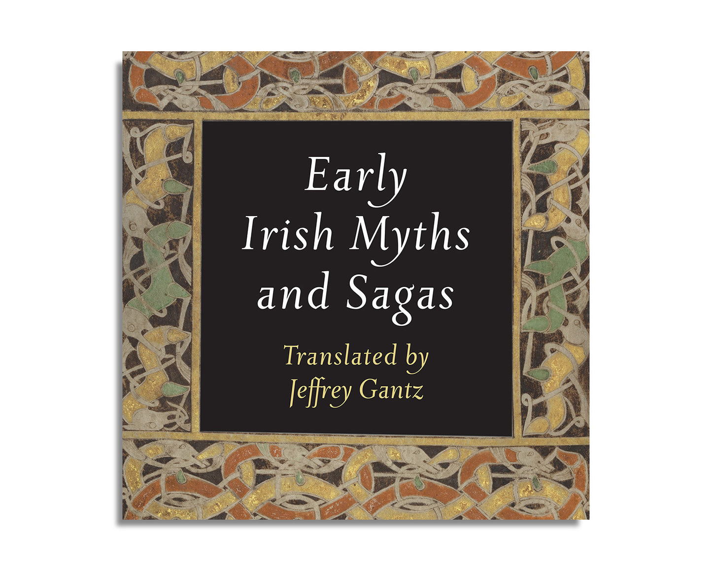 Early Irish Myths and Sagas