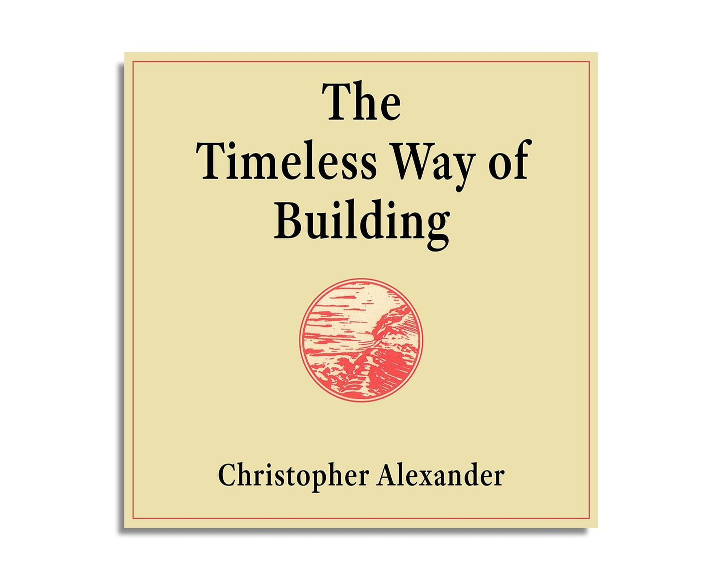 The Timeless Way of Building (Audiobook)