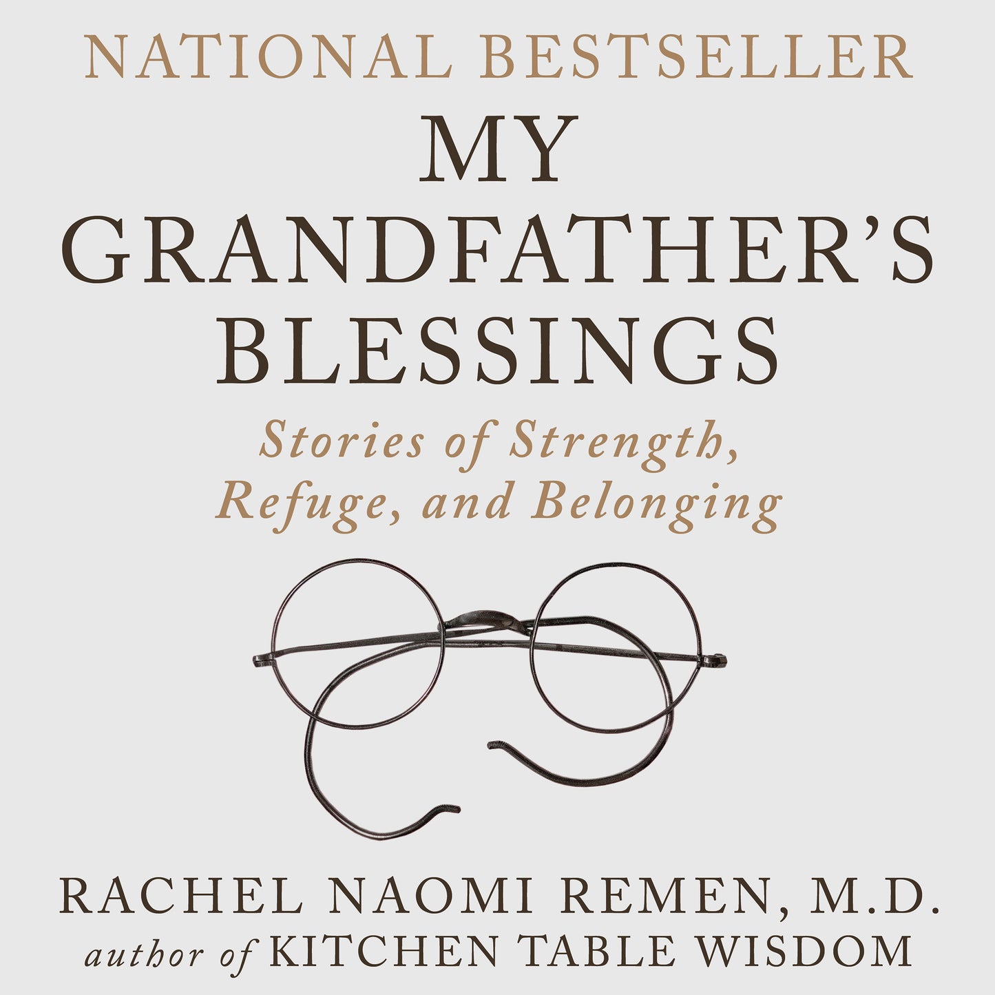 My Grandfather's Blessings: Stories of Strength, Refuge, and Belonging