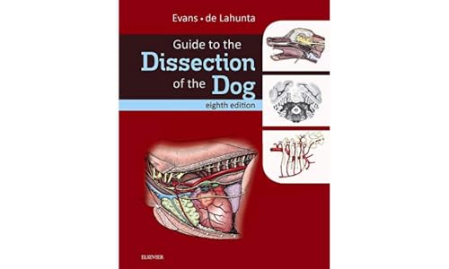 Guide to the Dissection of the Dog, 8e