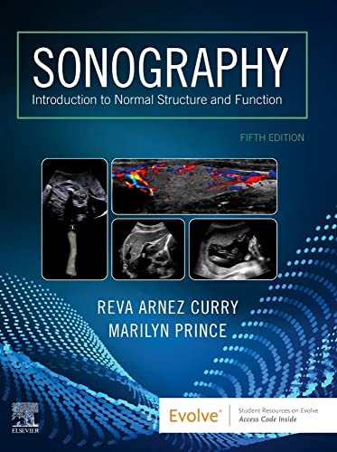 Sonography: Introduction to Normal Structure and Function, 5e