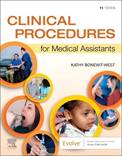 Clinical Procedures for Medical Assistants, 11e