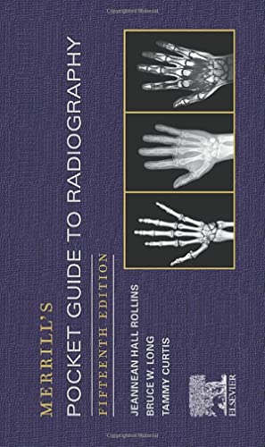 Merrill's Pocket Guide to Radiography, 15e