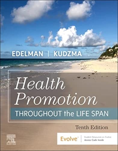 Health Promotion Throughout the Life Span, 10e