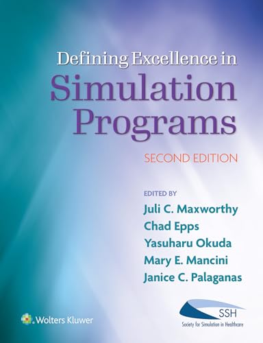 Defining Excellence in Simulation Programs, 2e