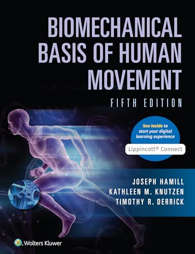 Biomechanical Basis of Human Movement, 5e