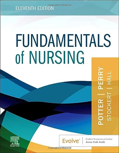 Fundamentals of Nursing, 11e