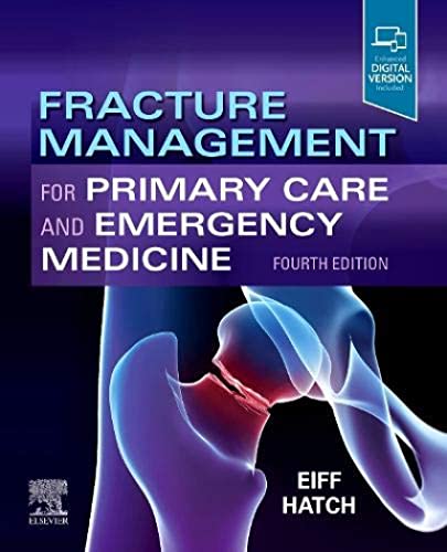 Fracture Management for Primary Care and Emergency Medicine, 4e