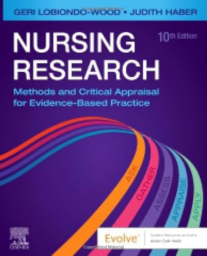 Nursing Research: Methods and Critical Appraisal for Evidence-Based Practice, 10e