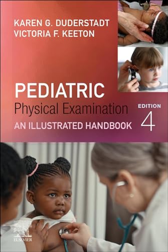 Pediatric Physical Examination: An Illustrated Handbook, 4e