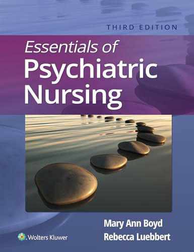 Essentials of Psychiatric Nursing, 3e