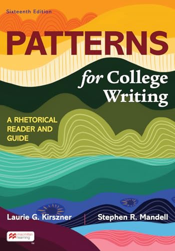 Patterns for College Writing: A Rhetorical Reader and Guide, 16e