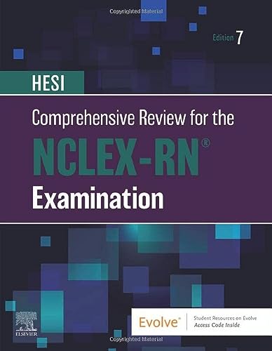 HESI Comprehensive Review for the NCLEX-RN Examination, 7e