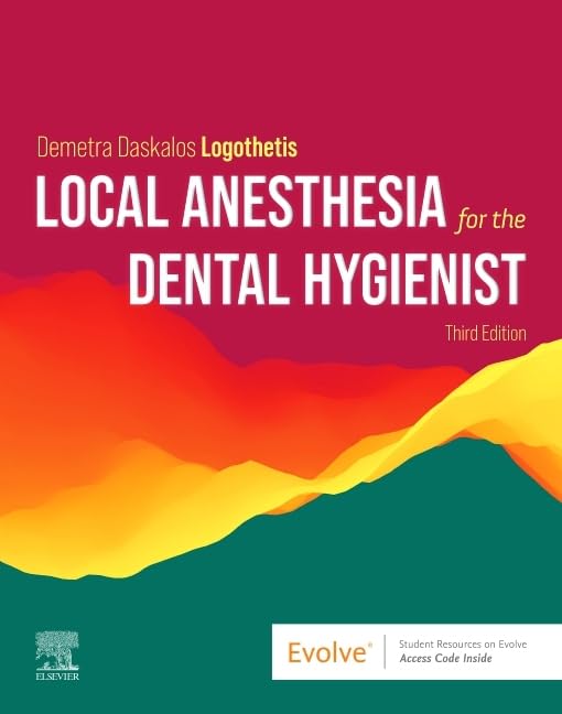 Local Anesthesia for the Dental Hygienist, 3e