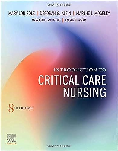 Introduction to Critical Care Nursing, 8e
