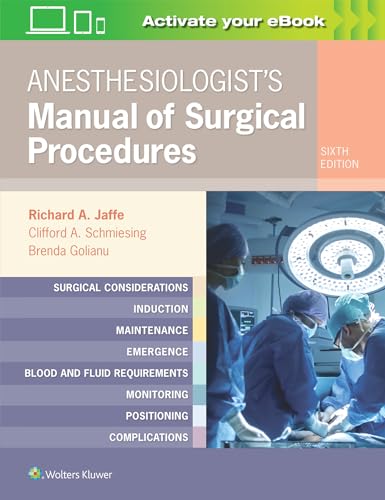 Anesthesiologist's Manual of Surgical Procedures, 6e