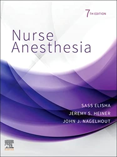 Nurse Anesthesia, 7e