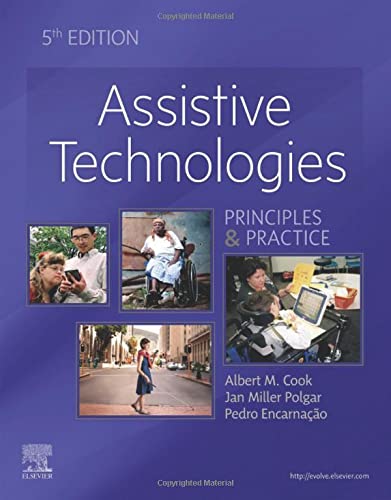 Assistive Technologies: Principles and Practice, 5e