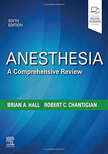 Anesthesia: A Comprehensive Review, 6e